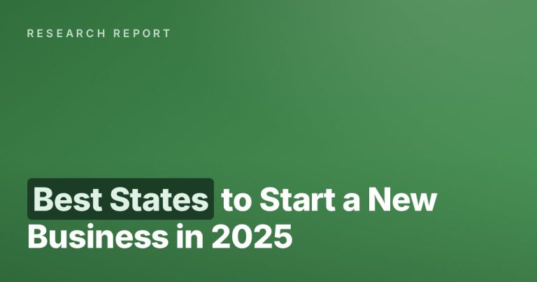 Best States to Start a New Business in 2025