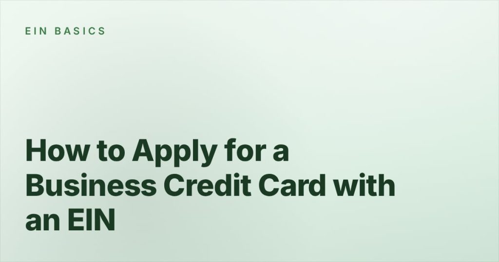 How to Apply for a Business Credit Card with an EIN
