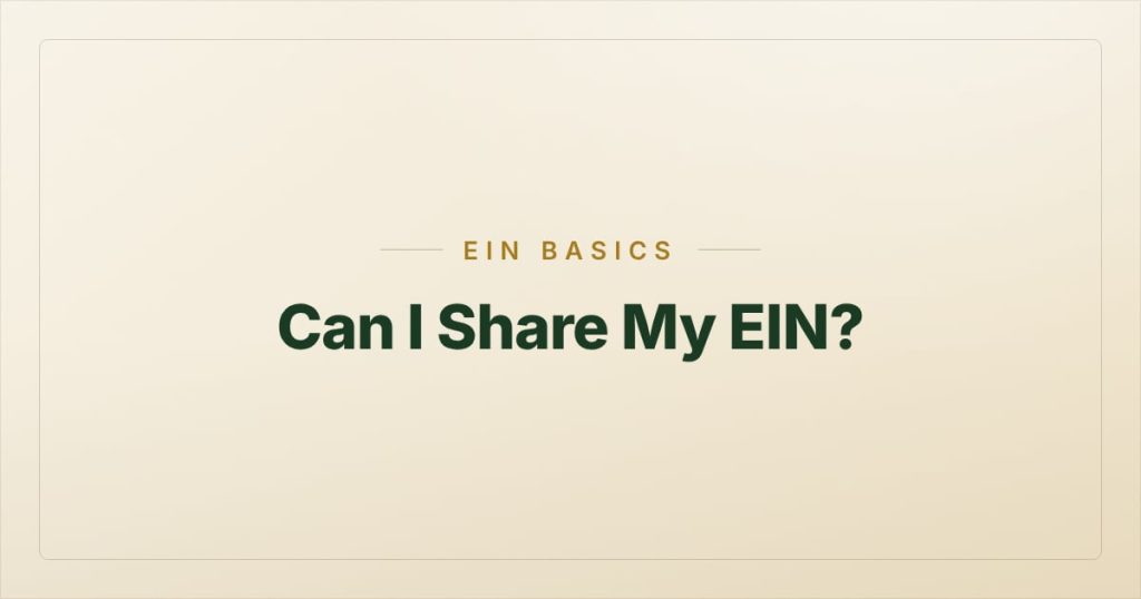 Can I Share My EIN?