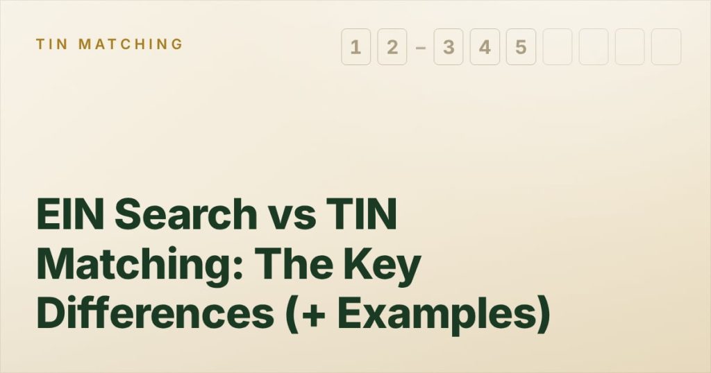 EIN Search vs TIN Matching: The Key Differences (+ Examples)