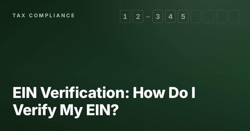 EIN Verification: How Do I Verify My EIN?