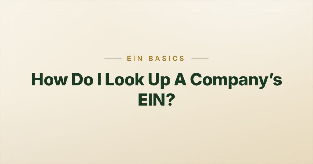 How Do I Look Up A Company’s EIN?