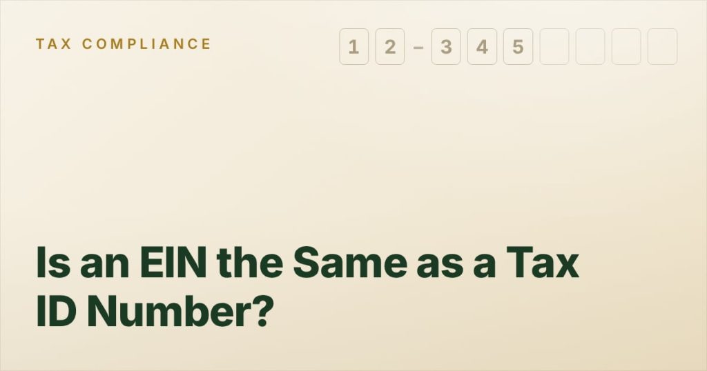 Is an EIN the Same as a Tax ID Number?