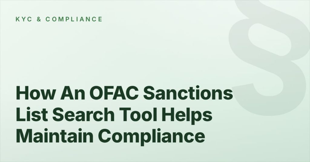 How An OFAC Sanctions List Search Tool Helps Maintain Compliance