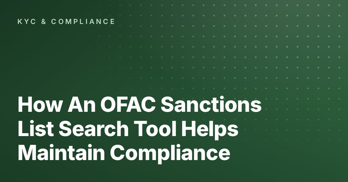 How An OFAC Sanctions List Search Tool Helps Maintain Compliance