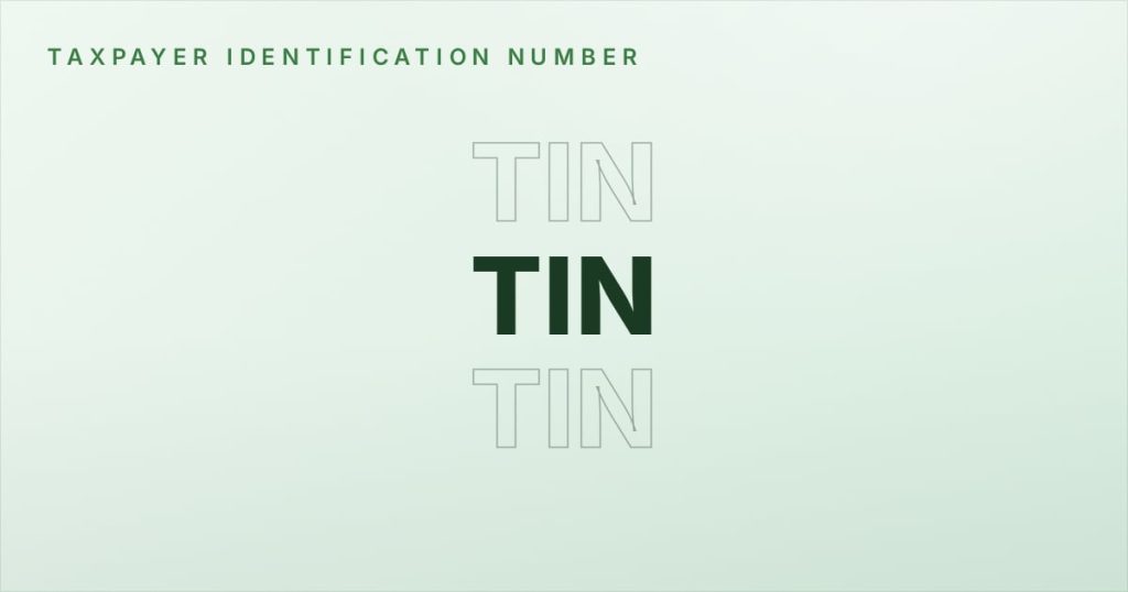 What is a Tax Identification Number (TIN)? 