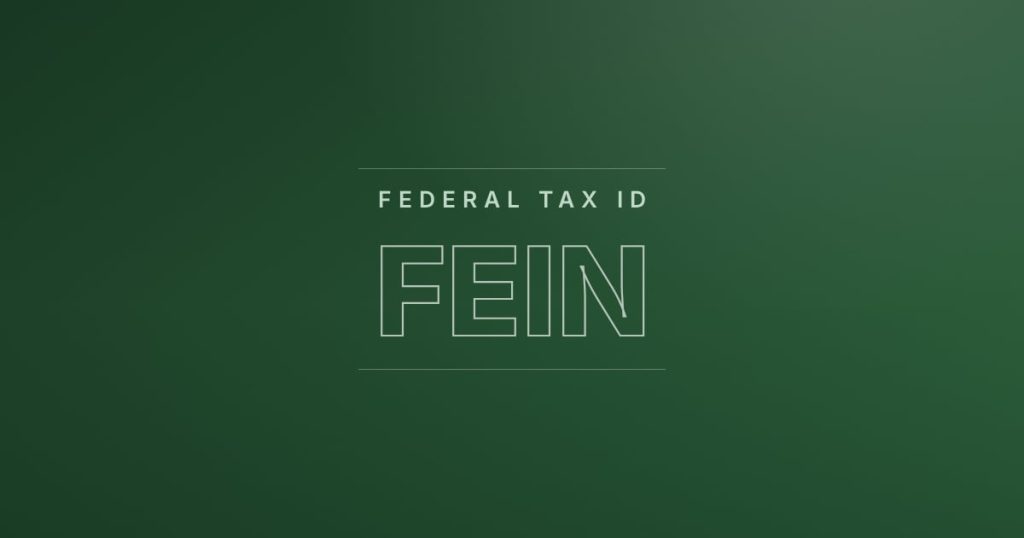 What Is A FEIN?